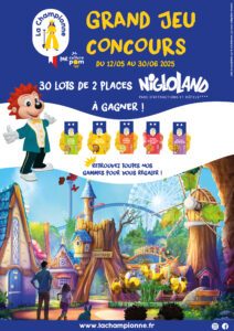 Affiche du jeu concours Nigloland pour gagner des places avec les pommes de terre La Championne