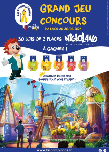 Affiche du jeu concours Nigloland pour gagner des places avec les pommes de terre La Championne